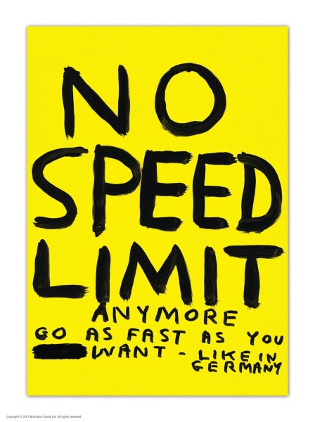 David Shrigley / Postkarte / No Speed Limit
