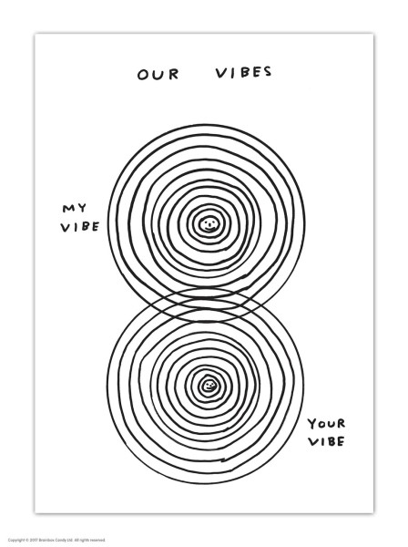 David Shrigley / Postkarte / Our Vibes
