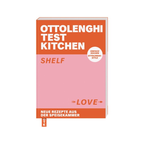 Dk Verlag / Ottolenghi Test Kitchen / Shelf Love / Einfach kochen