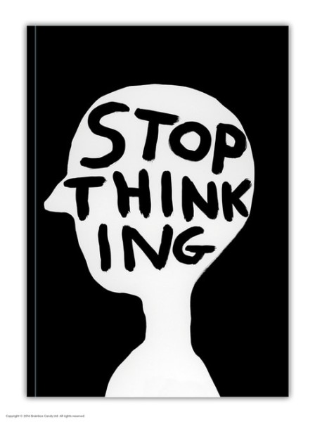 David Shrigley / A5 Notebook / Stop Thinking